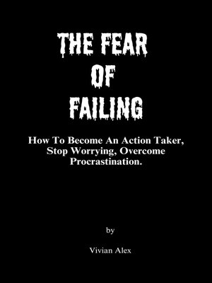 cover image of THE FEAR OF FAILING